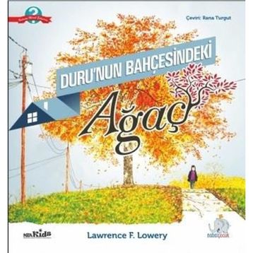 Duru'nun Bahçesindeki Ağaç - Lawrence F. Lowery