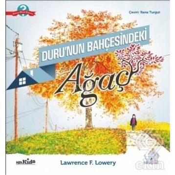 Duru'nun Bahçesindeki Ağaç - Lawrence F. Lowery