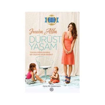 Dürüst Yaşam - Jessica Alba