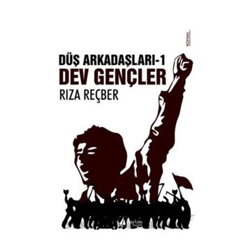 Düş Arkadaşları 1 - Dev Gençler - Rıza Reçber