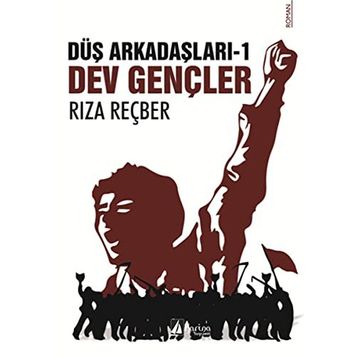 Düş Arkadaşları 1 - Dev Gençler - Rıza Reçber