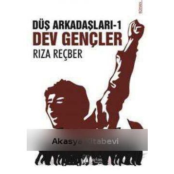Düş Arkadaşları 1 - Dev Gençler - Rıza Reçber