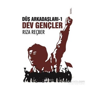 Düş Arkadaşları 1 - Dev Gençler - Rıza Reçber