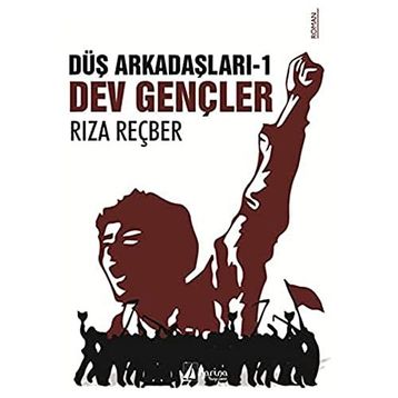 Düş Arkadaşları 1 - Dev Gençler - Rıza Reçber