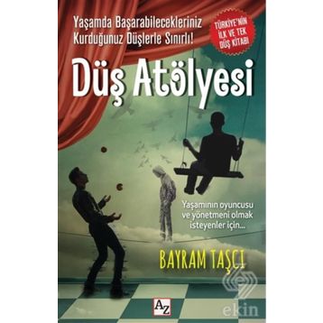 Düş Atölyesi - Bayram Taşcı