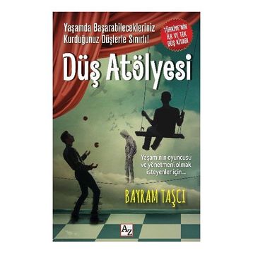 Düş Atölyesi - Bayram Taşcı
