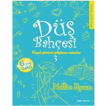 Düş Bahçesi 3 - Nellie Ryan