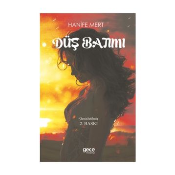 Düş Batımı - Hanife Mert