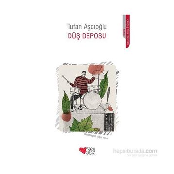Düş Deposu - Tufan Aşcıoğlu