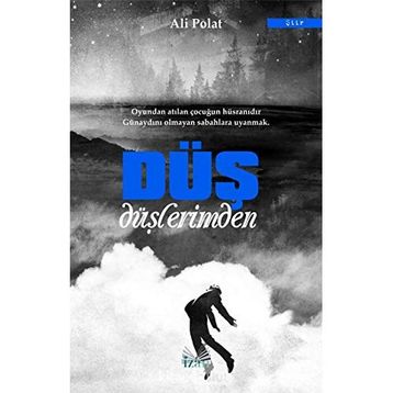 Düş Düşlerimden - Ali Polat
