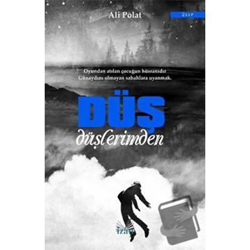 Düş Düşlerimden - Ali Polat