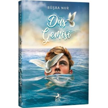 Düş Gemisi - Büşra Nur
