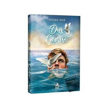 Düş Gemisi Ciltli - Büşra Nur