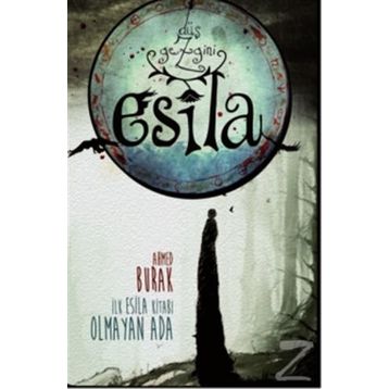 Düş Gezgini Esila - Ahmed Burak