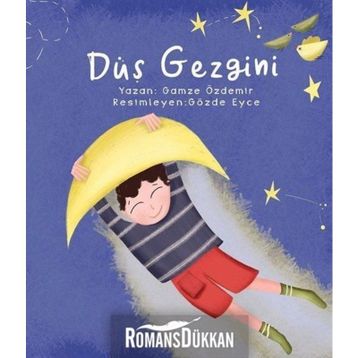 Düş Gezgini - Gamze Özdemir