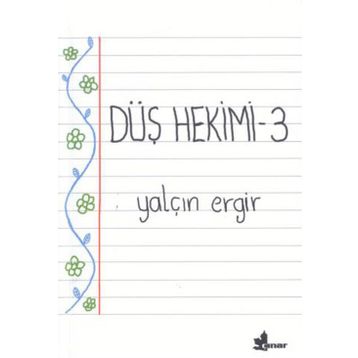 Düş Hekimi 3 - Yalçın Ergir