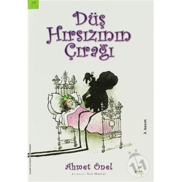 DÜŞ HIRSIZININ ÇIRAĞI - AHMET ÖNEL