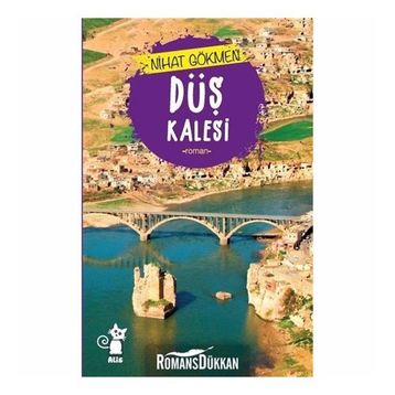 Düş Kalesi - Nihat Gökmen