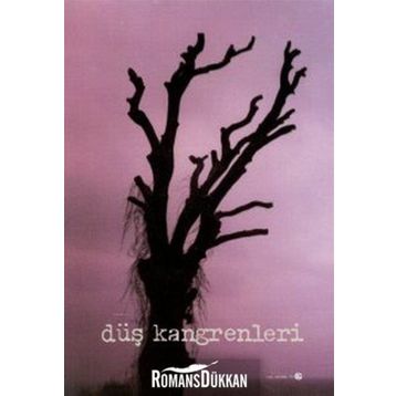 Düş Kangrenleri - Sertan Sarıoğlu