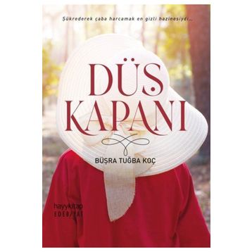 Düş Kapanı - Büşra Tuğba Koç