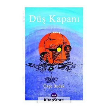 Düş Kapanı - Özge Budak