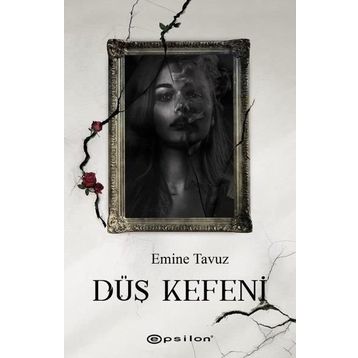 Düş Kefeni-Emine Tavuz