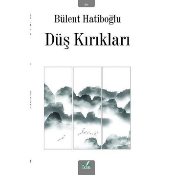 Düş Kırıkları - Dila Emral Aydın