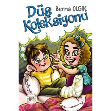 Düş Koleksiyonu - Berna Olgaç