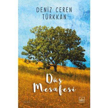 Düş Mesafesi-Deniz Ceren Türkkan