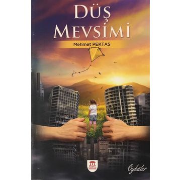 Düş Mevsimi - Mehmet Pektaş
