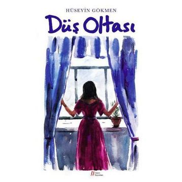 Düş Oltası - Hüseyin Gökmen