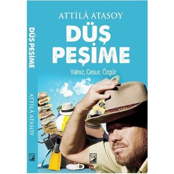Düş Peşime - Attila Atasoy