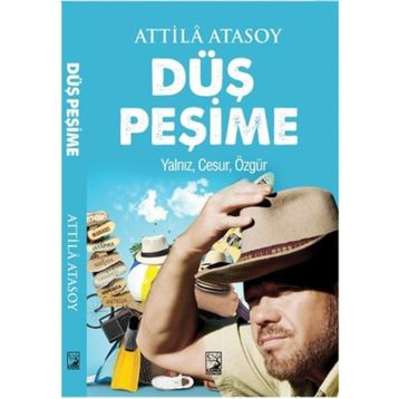 Düş Peşime - Attila Atasoy