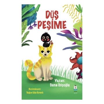 Düş Peşime - Suna İbişoğlu
