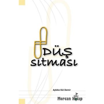 Düş Sıtması - Aybike Gül Demir