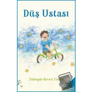 DÜŞ USTASI - ZÜBEYDE SEVEN TURAN