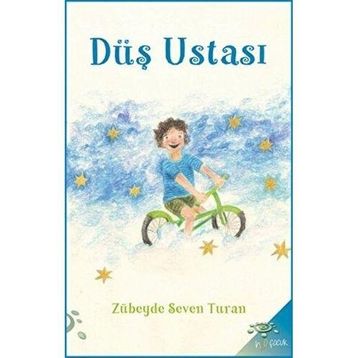 DÜŞ USTASI - ZÜBEYDE SEVEN TURAN