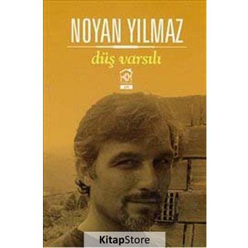 Düş Varsılı - Noyan Yılmaz