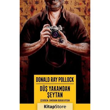 Düş Yakamdan Şeytan - Donald Ray Pollock