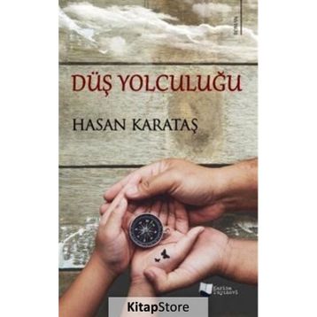 Düş Yolculuğu - Hasan Karataş