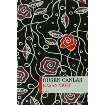 Düşen Canlar - Hasan Yiğit
