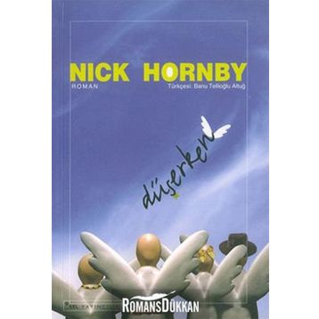 DÜŞERKEN - NICK HORNBY