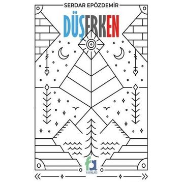 Düşerken - Serdar Epözdemir