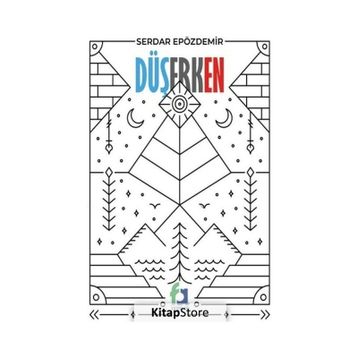 Düşerken - Serdar Epözdemir