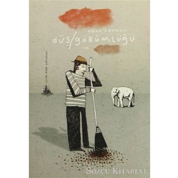 DÜŞ/GÖRÜMLÜĞÜ - OGÜN KAYMAK