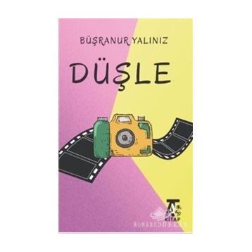 Düşle Büşranur Yalınız