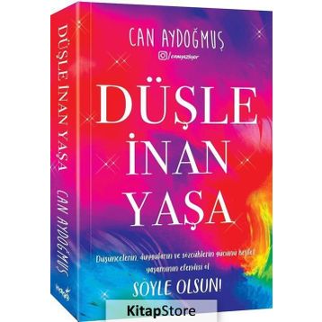 Düşle İnan Yaşa - Can Aydoğmuş