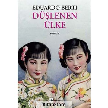 Düşlenen Ülke - Eduardo Berti