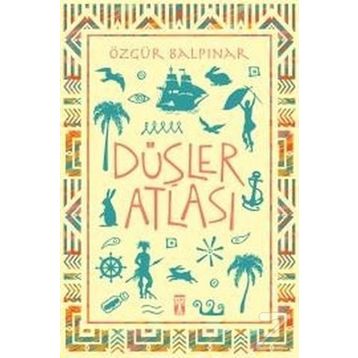 Düşler Atlası - Özgür Balpınar