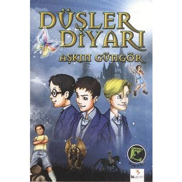 Düşler Diyarı - Aşkın Güngör